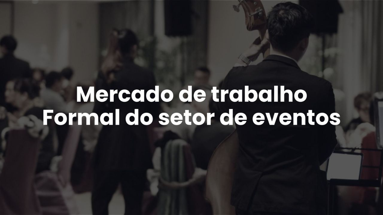 Setor de eventos registra avanços do emprego e consumo no início de 2026