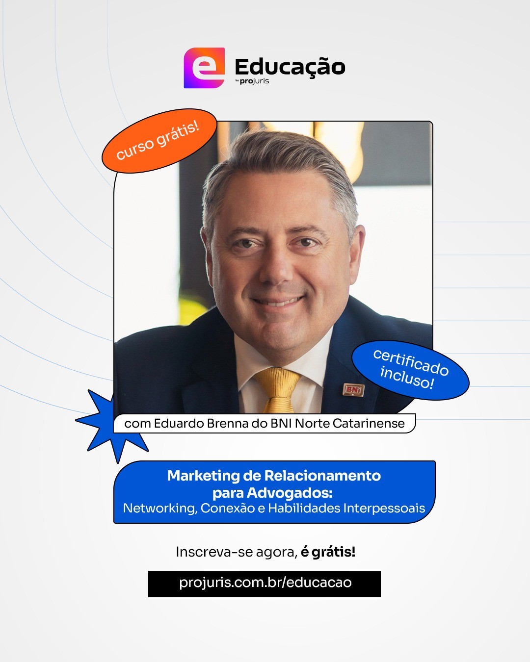 Curso gratuito ensina advogados e empreendedores a transformar networking em oportunidades de negócio